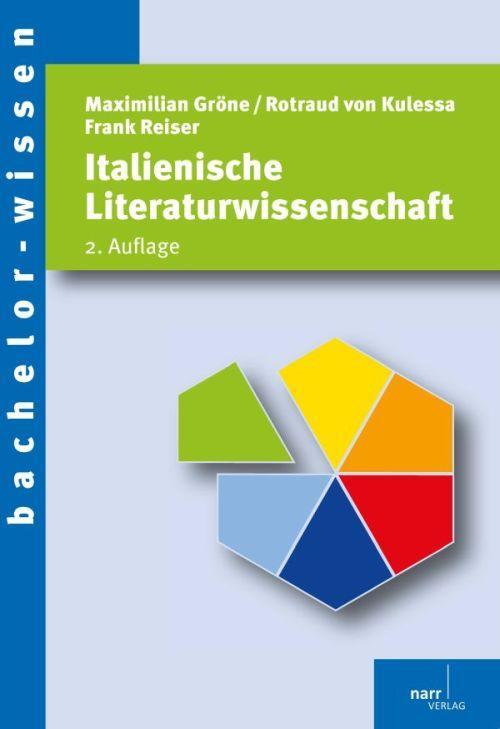 Cover: 9783823366997 | Italienische Literaturwissenschaft | Eine Einführung | Gröne (u. a.)