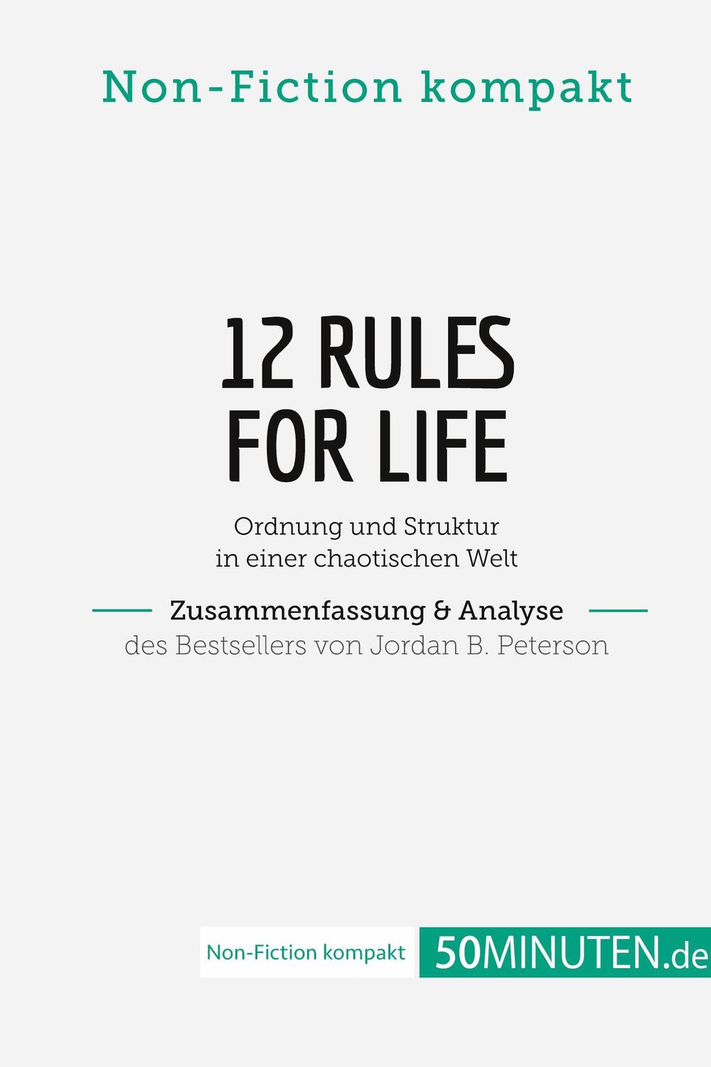 Cover: 9782808022675 | 12 Rules For Life. Zusammenfassung & Analyse des Bestsellers von...