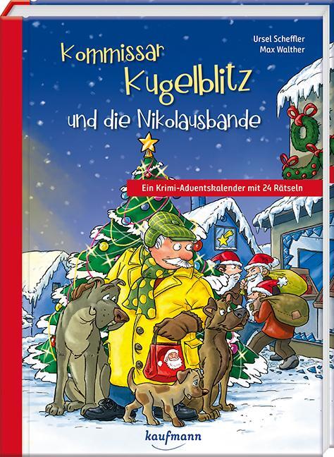 Cover: 9783780663986 | Kommissar Kugelblitz und die Nikolausbande | Ursel Scheffler | 152 S.