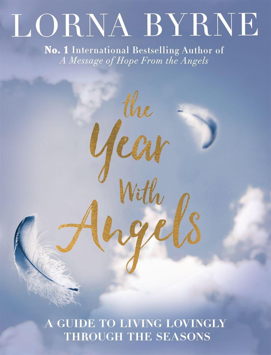 Cover: 9781473649361 | The Year With Angels | A guide to living lovingly through the seasons
