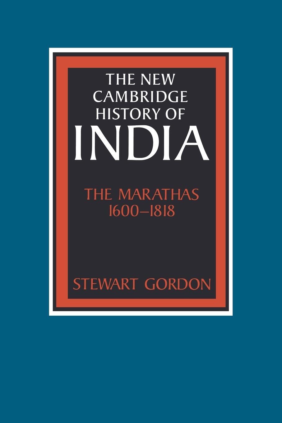 Cover: 9780521033169 | The Marathas 1600 1818 | Stewart Gordon (u. a.) | Taschenbuch | 2006