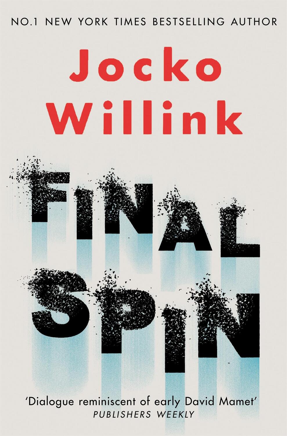 Cover: 9781529093902 | Final Spin | Jocko Willink | Taschenbuch | Englisch | 2023