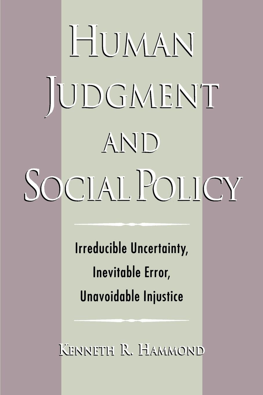 Cover: 9780195143270 | Human Judgment and Social Policy | Kenneth R. Hammond (u. a.) | Buch