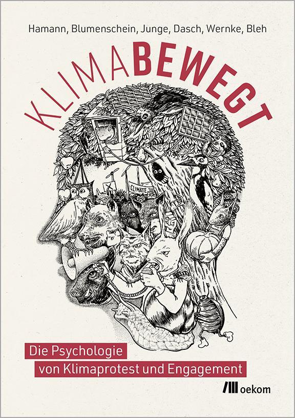 Cover: 9783987260704 | Klimabewegt | Die Psychologie von Klimaprotest und Engagement | Buch