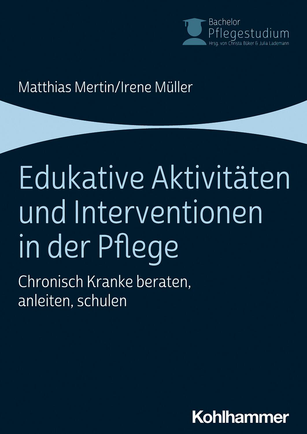 Cover: 9783170337923 | Edukative Aktivitäten und Interventionen in der Pflege | Taschenbuch
