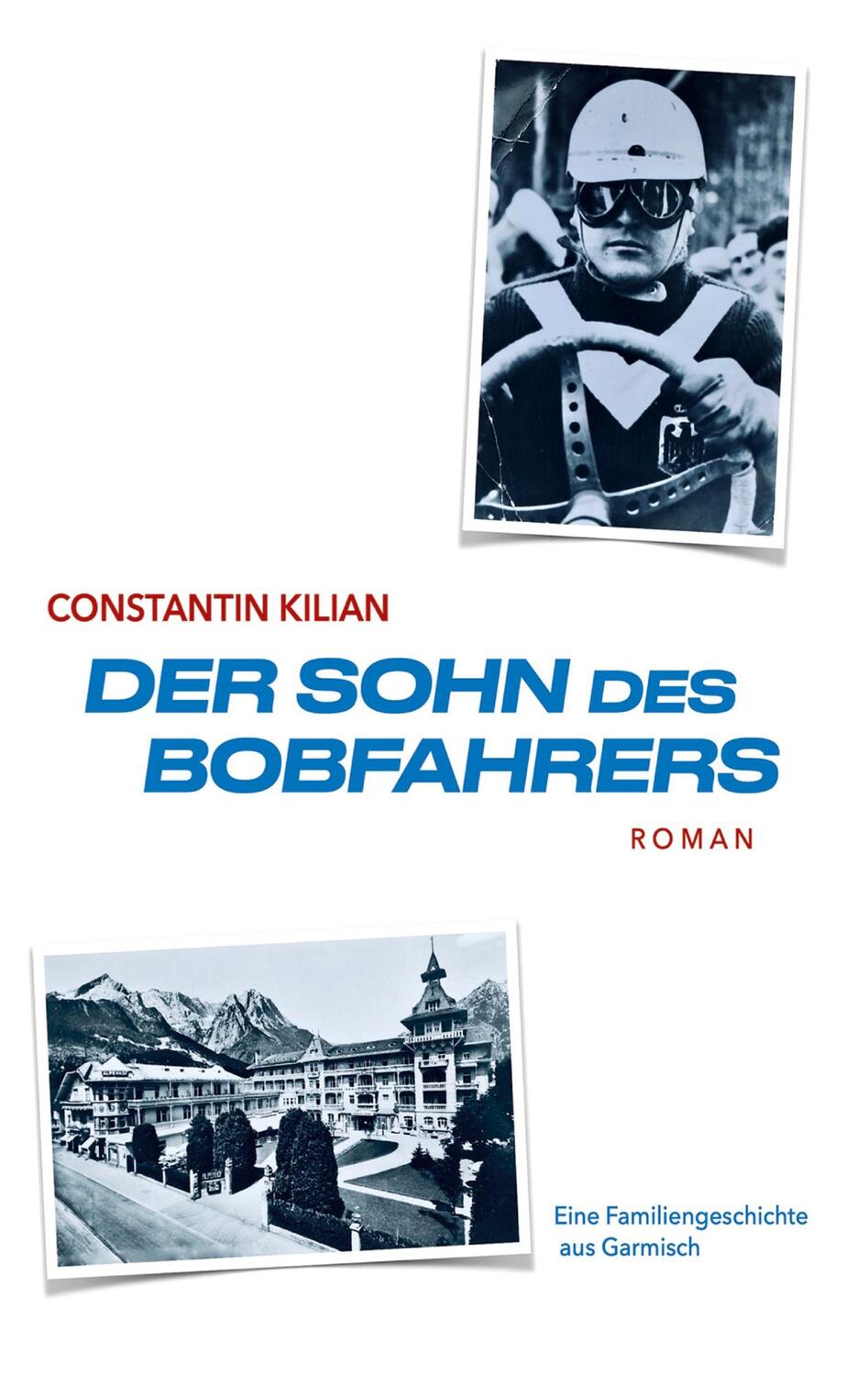 Cover: 9783347386860 | Der Sohn des Bobfahrers | Constantin Kilian | Taschenbuch | tredition