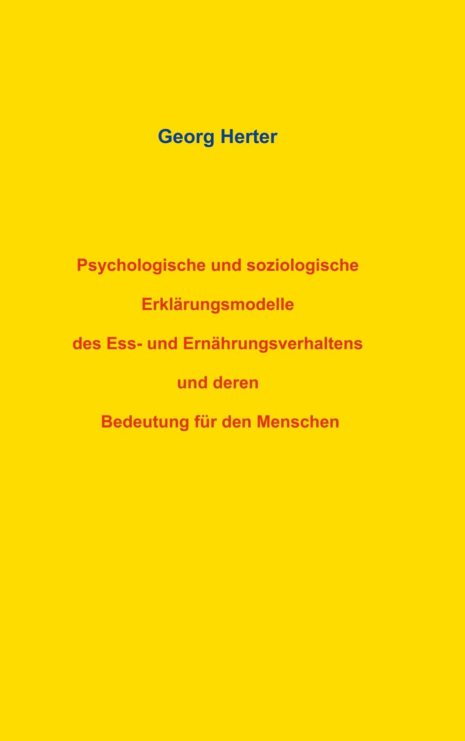 Cover: 9783741228407 | Psychologische und soziologische Erklärungsmodelle des Ess- und...