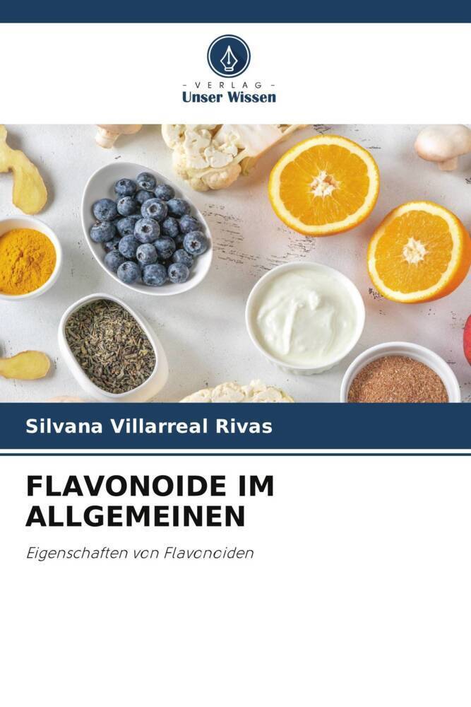 Cover: 9786204786247 | FLAVONOIDE IM ALLGEMEINEN | Eigenschaften von Flavonoiden | Rivas