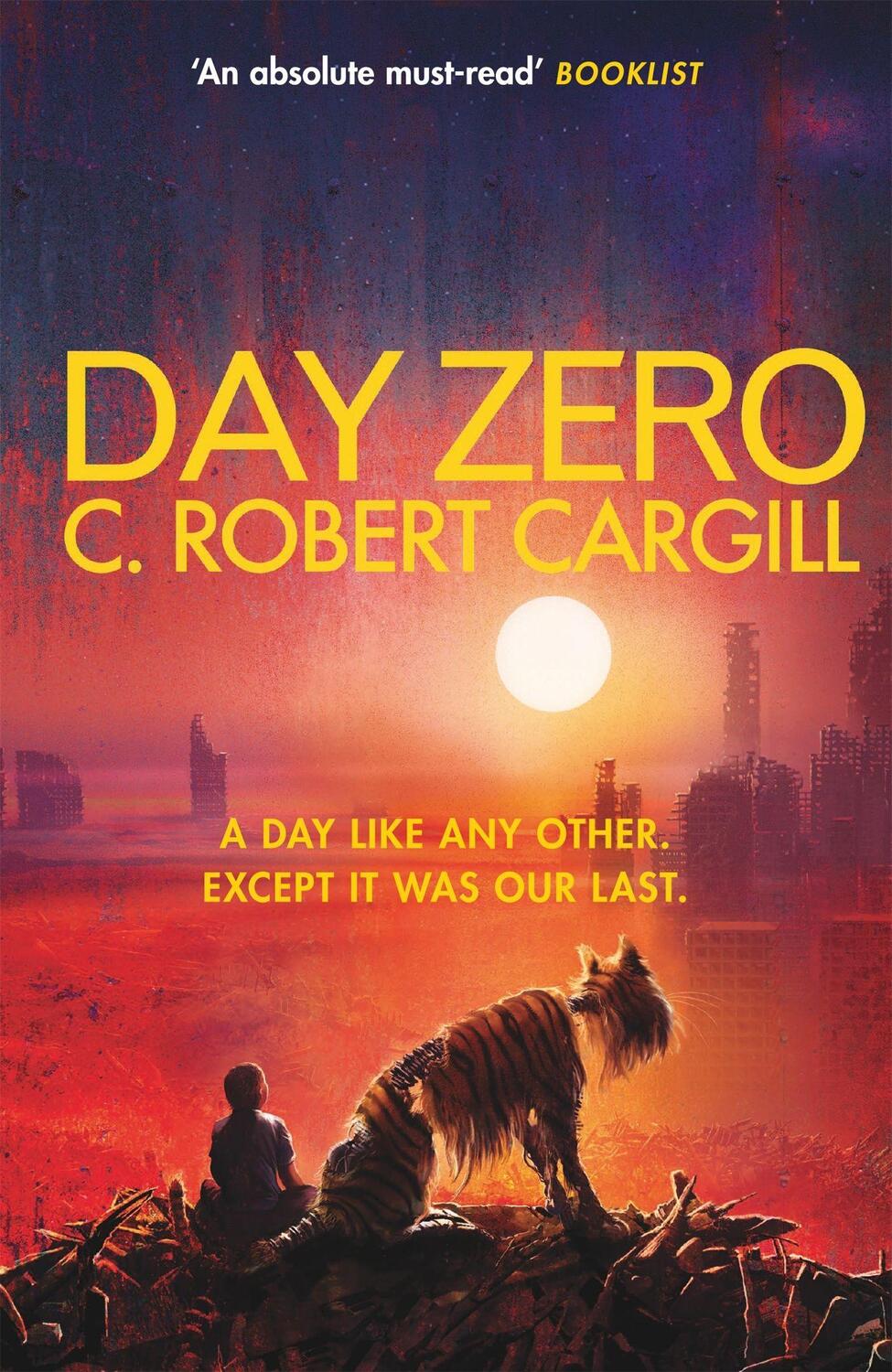 Cover: 9781473212824 | Day Zero | C. Robert Cargill | Taschenbuch | Englisch | 2022