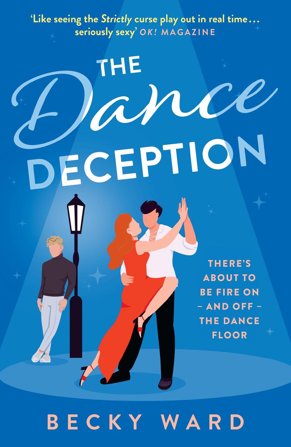 Cover: 9780008609344 | The Dance Deception | Becky Ward | Taschenbuch | 2023
