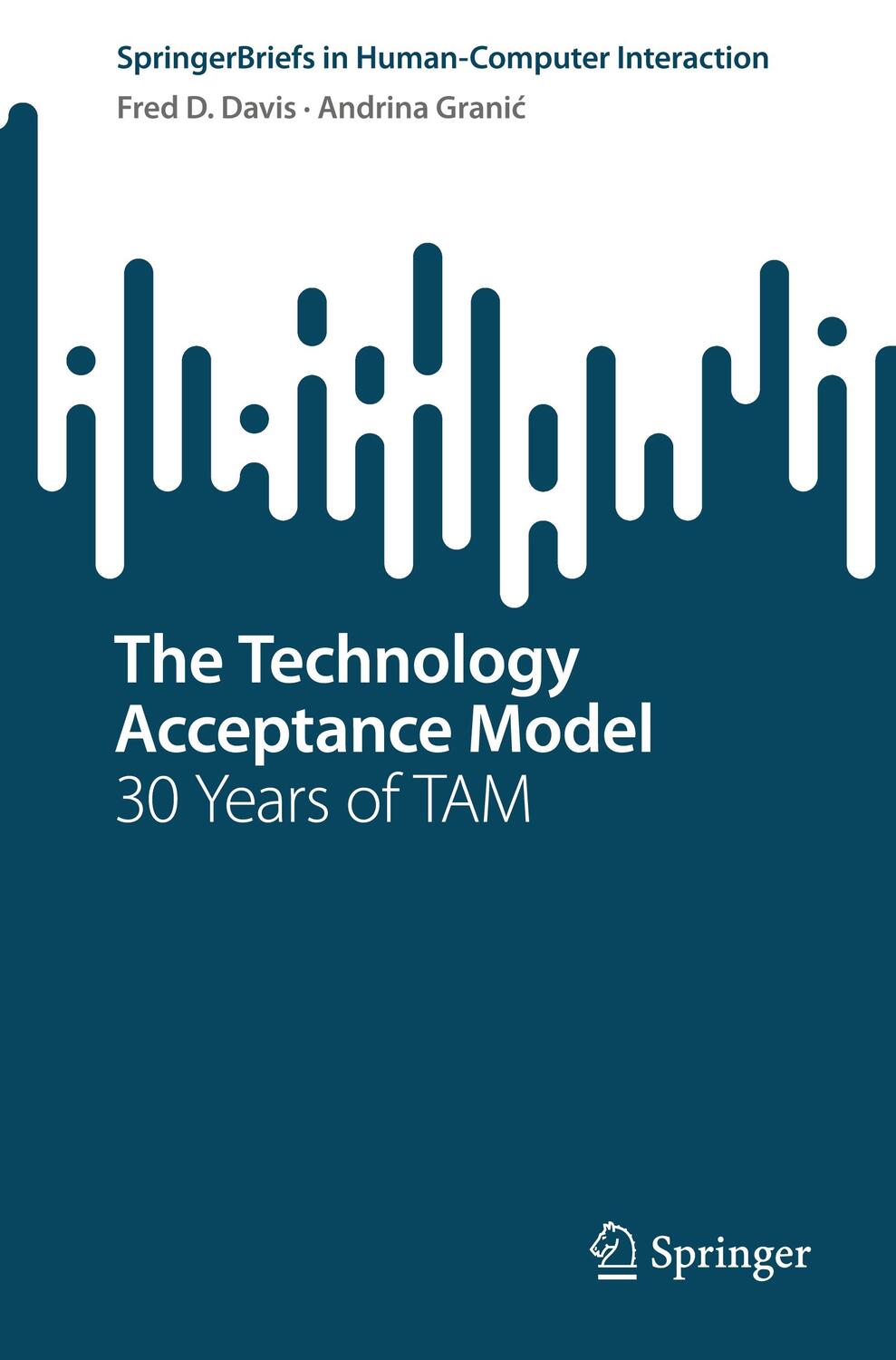 Cover: 9783030452735 | The Technology Acceptance Model | 30 Years of TAM | Grani¿ (u. a.)