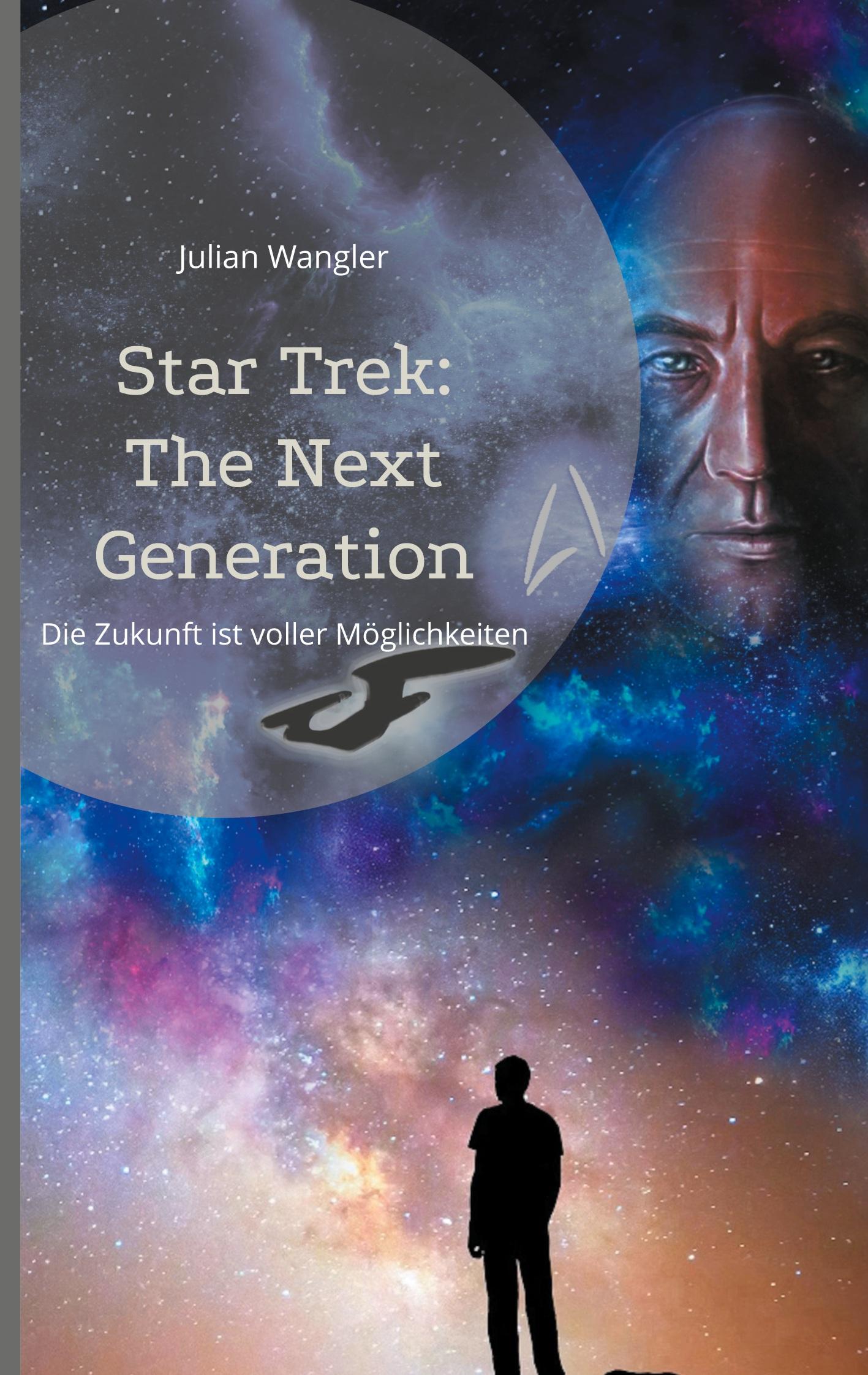 Cover: 9783759770448 | Star Trek: The Next Generation | Die Zukunft ist voller Möglichkeiten