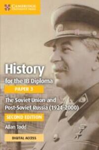 Cover: 9781009190053 | History for the IB Diploma Paper 3 The Soviet Union and post-Soviet...