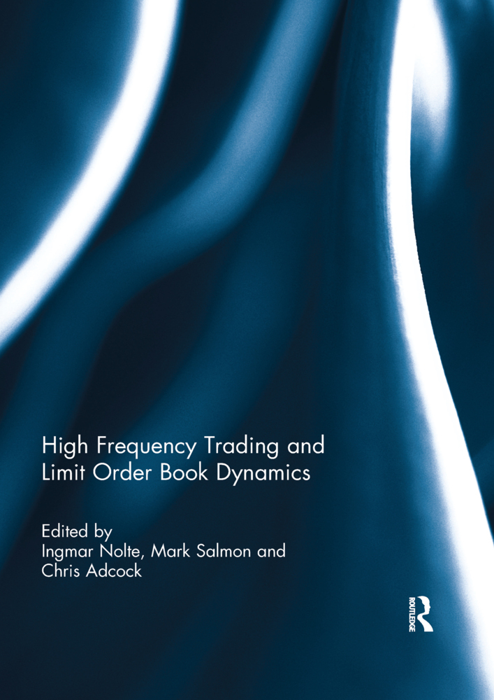 Cover: 9780367738990 | High Frequency Trading and Limit Order Book Dynamics | Nolte (u. a.)