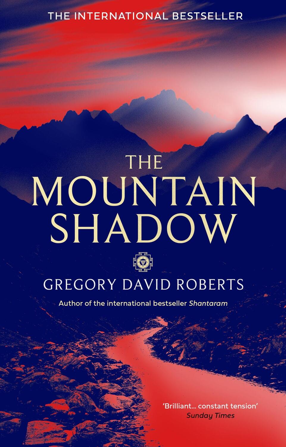 Cover: 9780349121703 | The Mountain Shadow | Gregory David Roberts | Taschenbuch | 880 S.