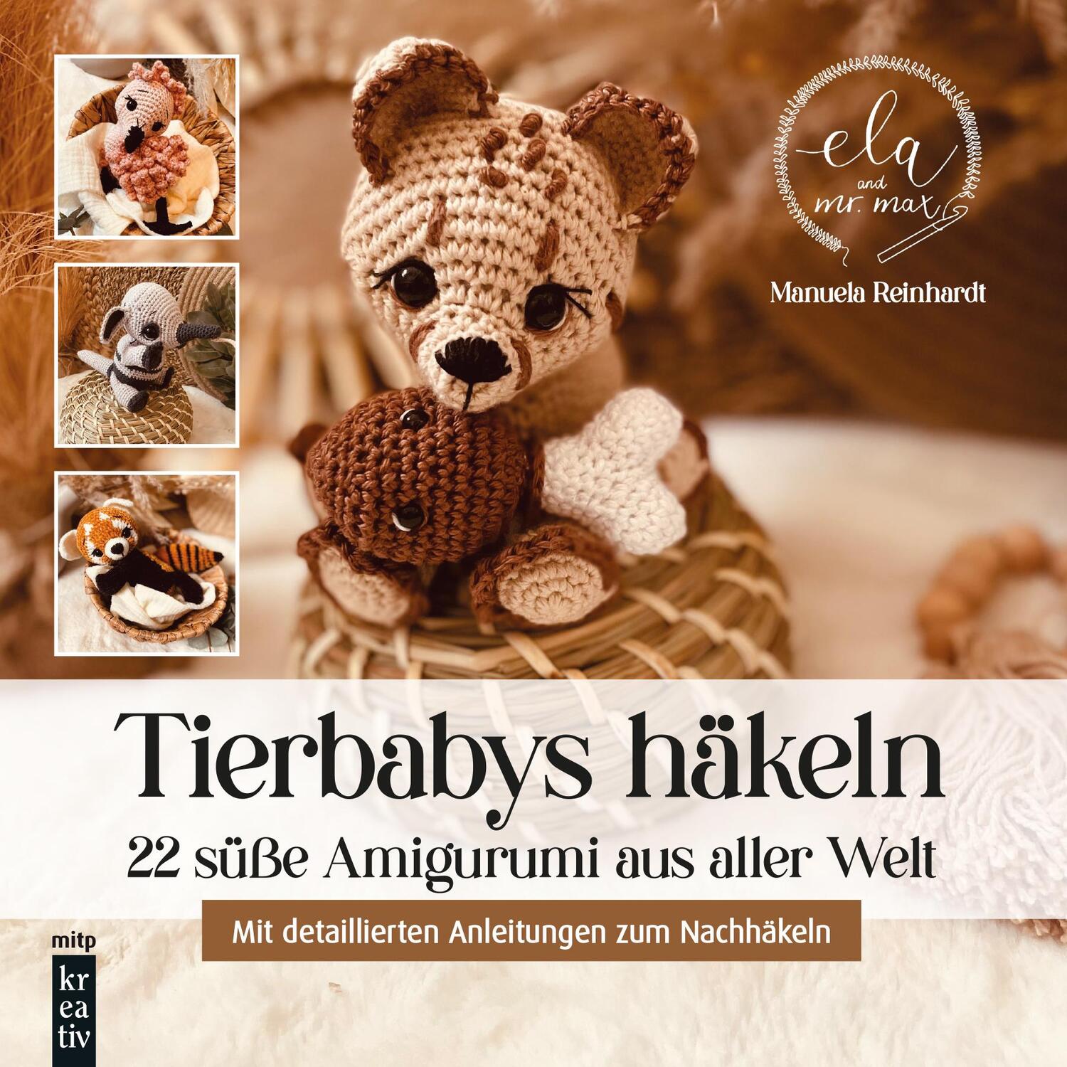 Cover: 9783747507667 | Tierbabys häkeln | Manuela Reinhardt | Buch | mitp Kreativ | 128 S.