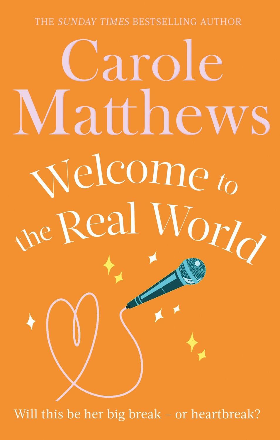Cover: 9780751551426 | Welcome to the Real World | Carole Matthews | Taschenbuch | Englisch