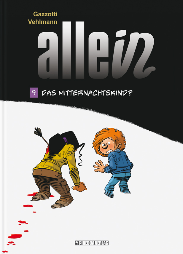 Cover: 9783941279742 | Allein - Das Mitternachtskind | Fabien Vehlmann | Buch | 48 S. | 2016