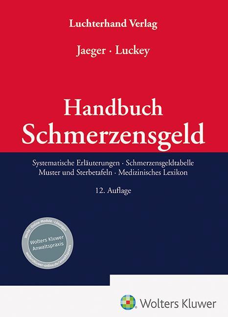 Cover: 9783472097778 | Handbuch Schmerzensgeld | Lothar Jaeger (u. a.) | Buch | 1368 S.