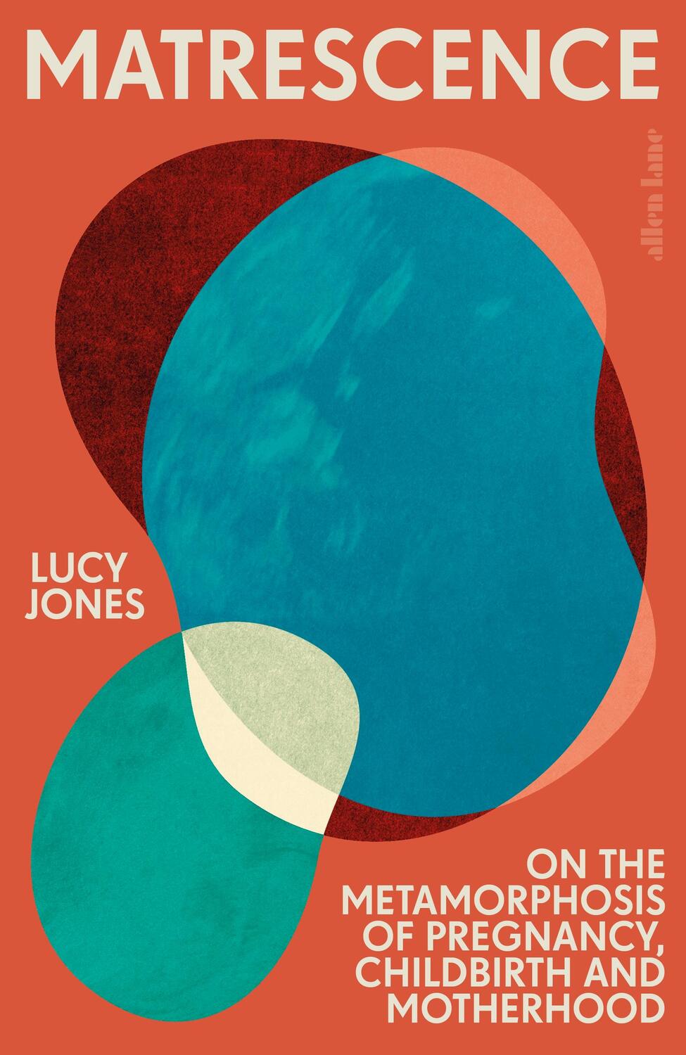 Cover: 9780241513484 | Matrescence | Lucy Jones | Buch | Englisch | 2023 | Penguin Books Ltd