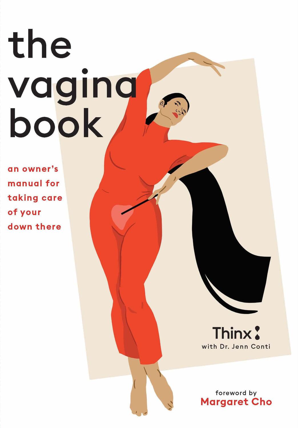 Cover: 9781452182445 | The Vagina Book: An Owner's Manual for Taking Care of Your Down There