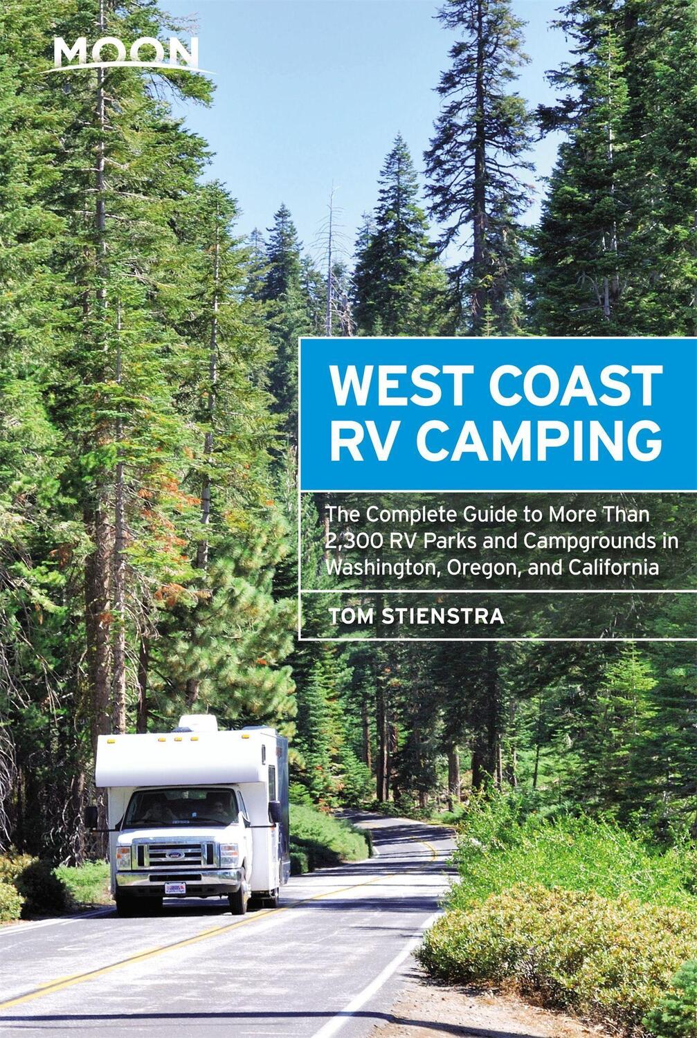 Cover: 9781640498884 | Moon West Coast RV Camping (Fifth Edition) | Tom Stienstra | Buch