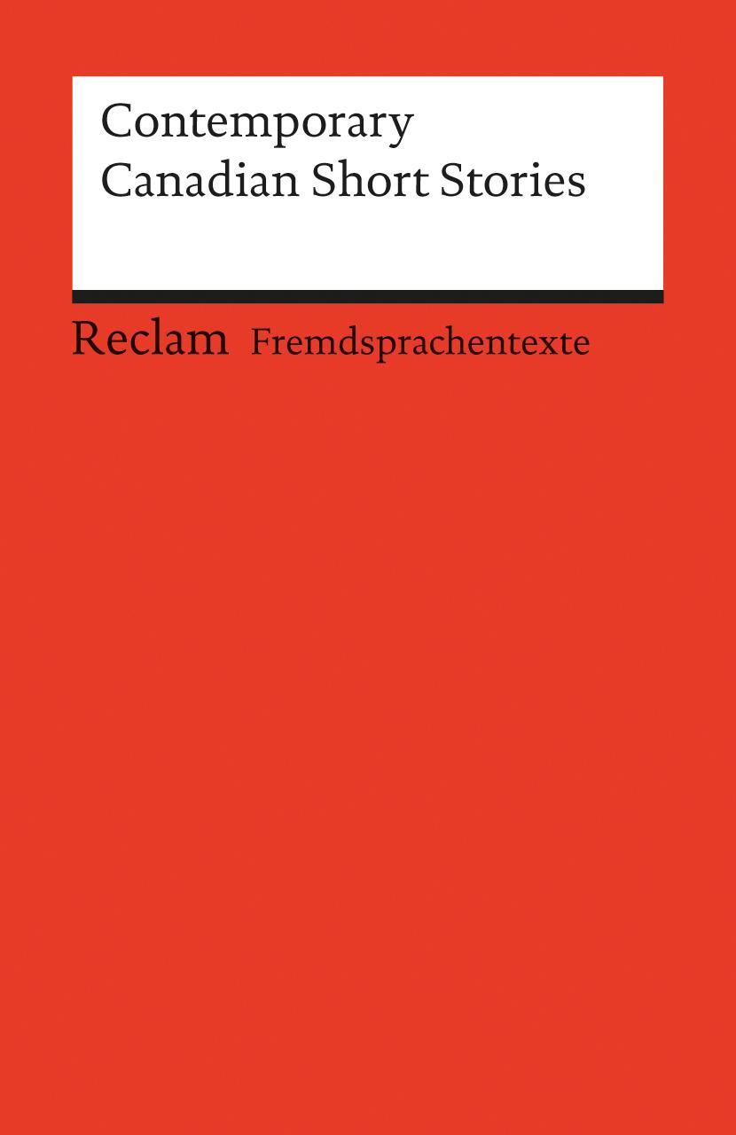 Cover: 9783150092613 | Contemporary Canadian Short Stories | Klaus Peter Müller | Taschenbuch