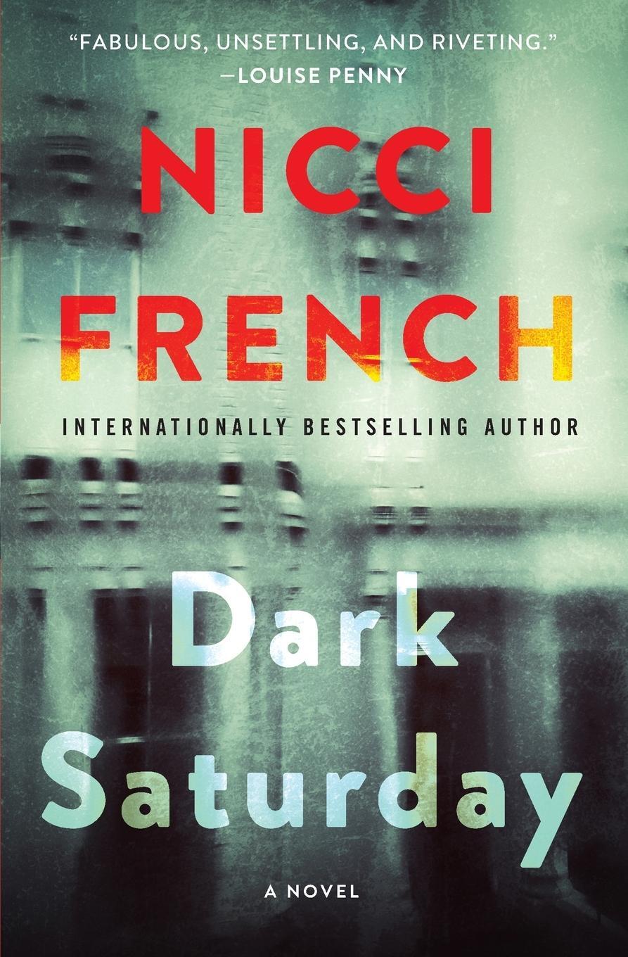 Cover: 9780062676665 | Dark Saturday | Nicci French | Taschenbuch | Paperback | Englisch