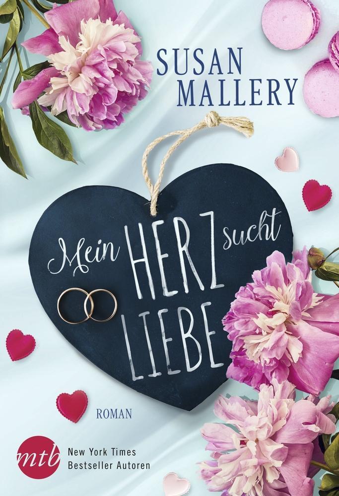Cover: 9783956496684 | Mein Herz sucht Liebe | Susan Mallery | Taschenbuch | Taschenbuch