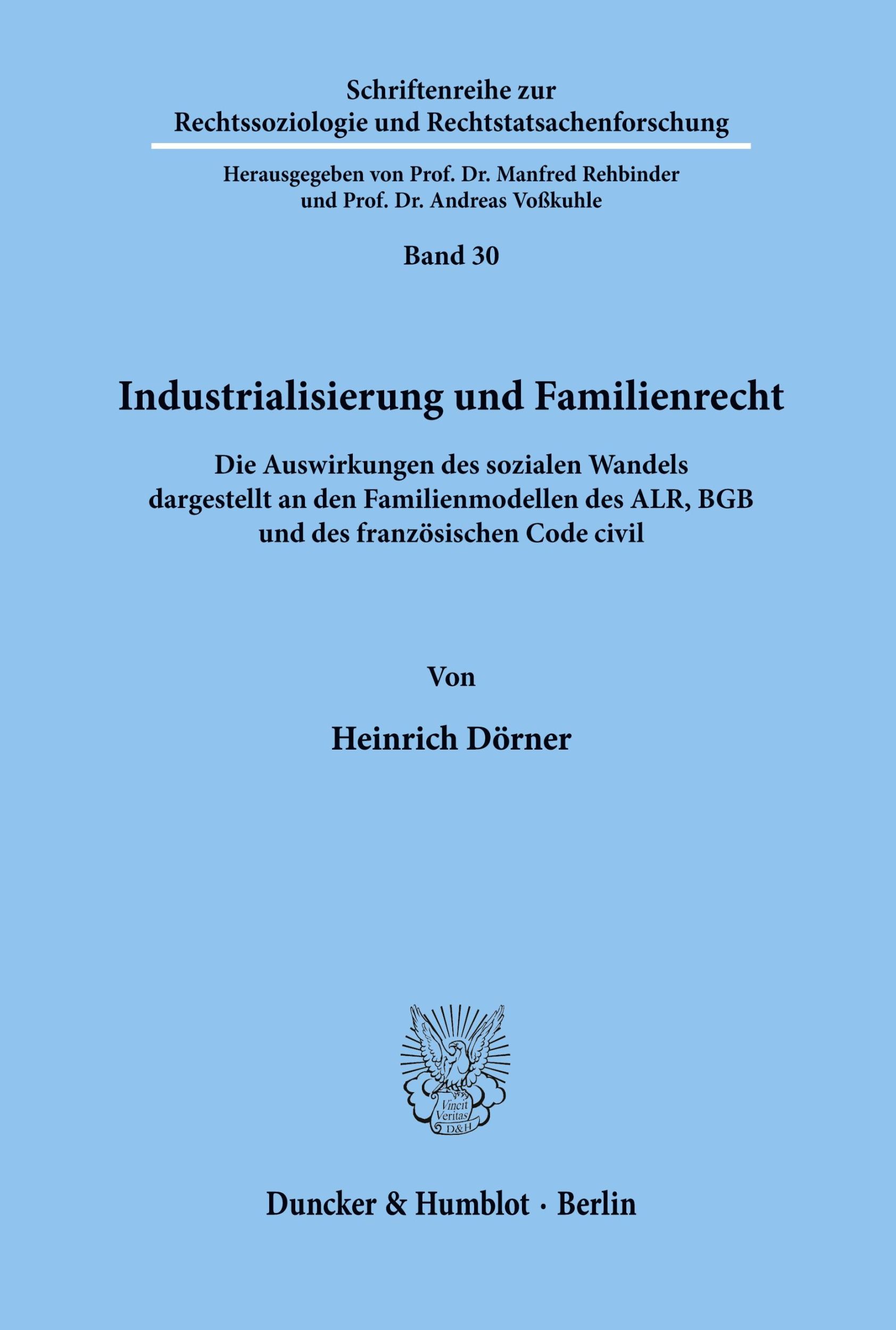 Cover: 9783428031023 | Industrialisierung und Familienrecht. | Heinrich Dörner | Taschenbuch