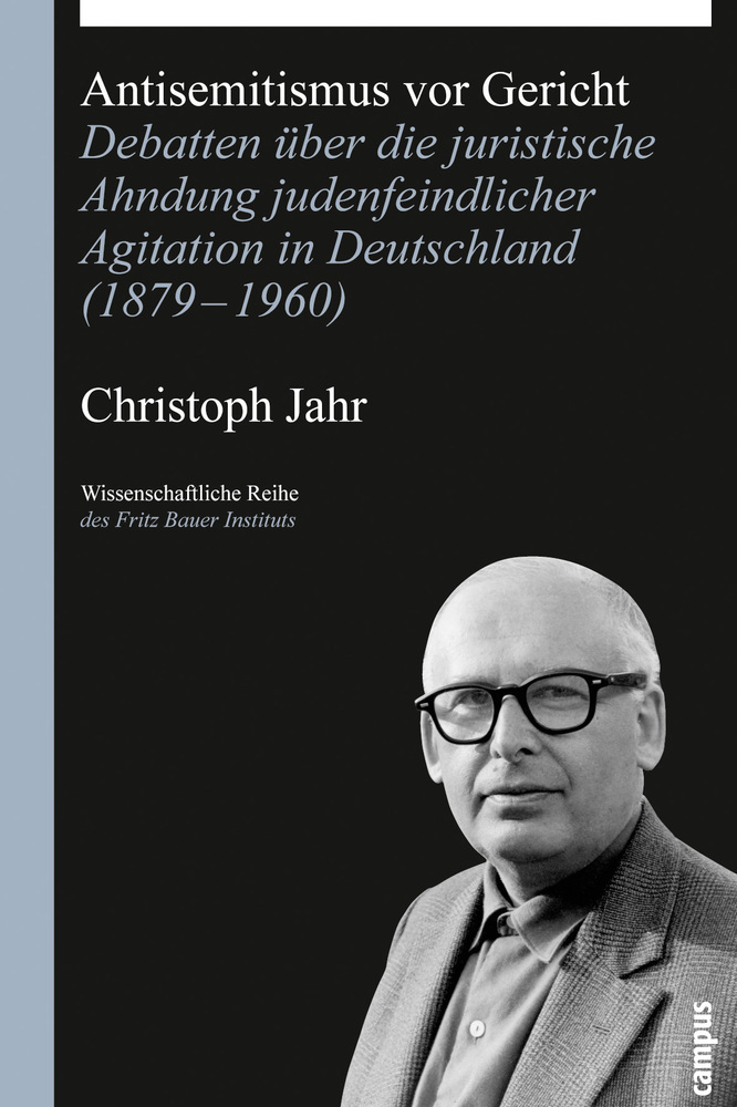 Cover: 9783593390581 | Antisemitismus vor Gericht | Christoph Jahr | Taschenbuch | 475 S.