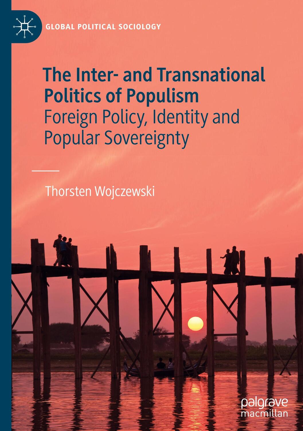 Cover: 9783031168475 | The Inter- and Transnational Politics of Populism | Wojczewski | Buch