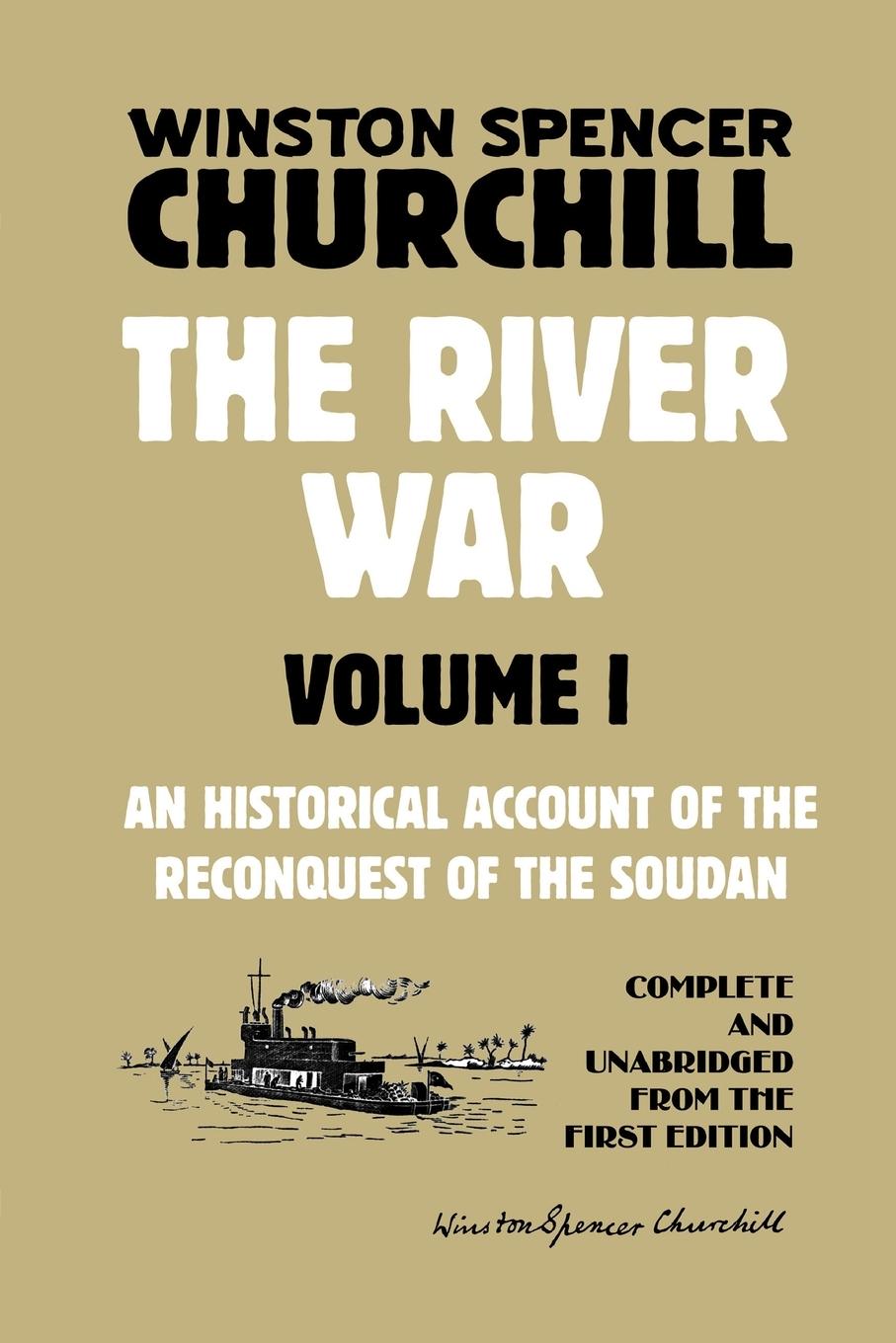 Cover: 9781915645074 | The River War Volume 1 | Winston Spencer Churchill | Taschenbuch