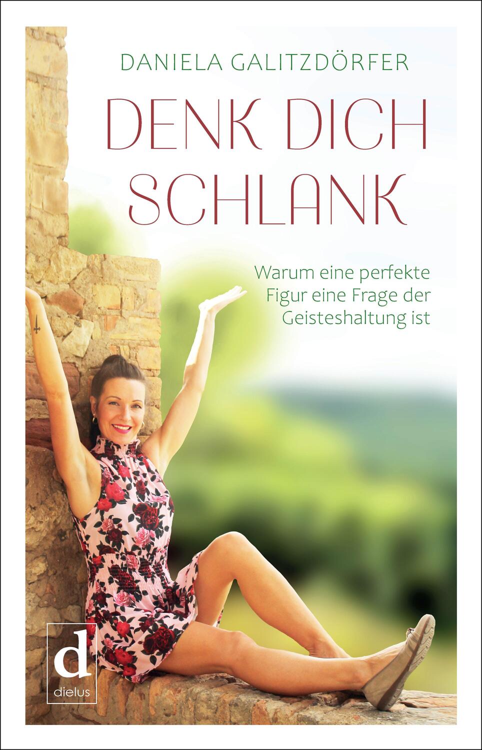 Cover: 9783982212012 | DENK DICH SCHLANK | Daniela Galitzdörfer | Taschenbuch | Deutsch