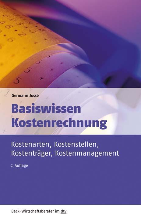 Cover: 9783423509589 | Basiswissen Kostenrechnung | Germann Jossé | Taschenbuch | Deutsch