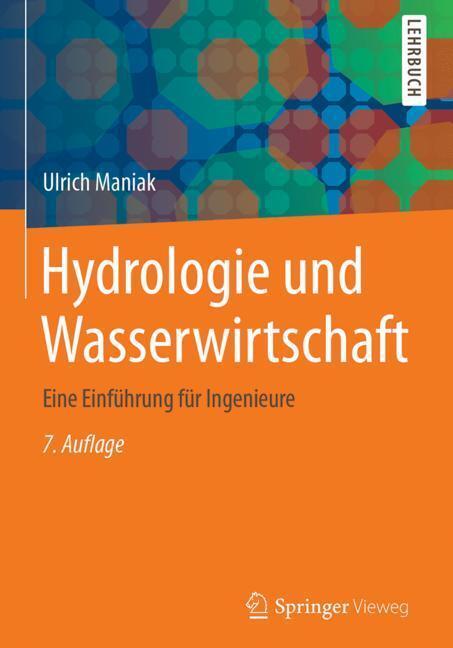 Cover: 9783662490860 | Hydrologie und Wasserwirtschaft | Eine Einführung für Ingenieure