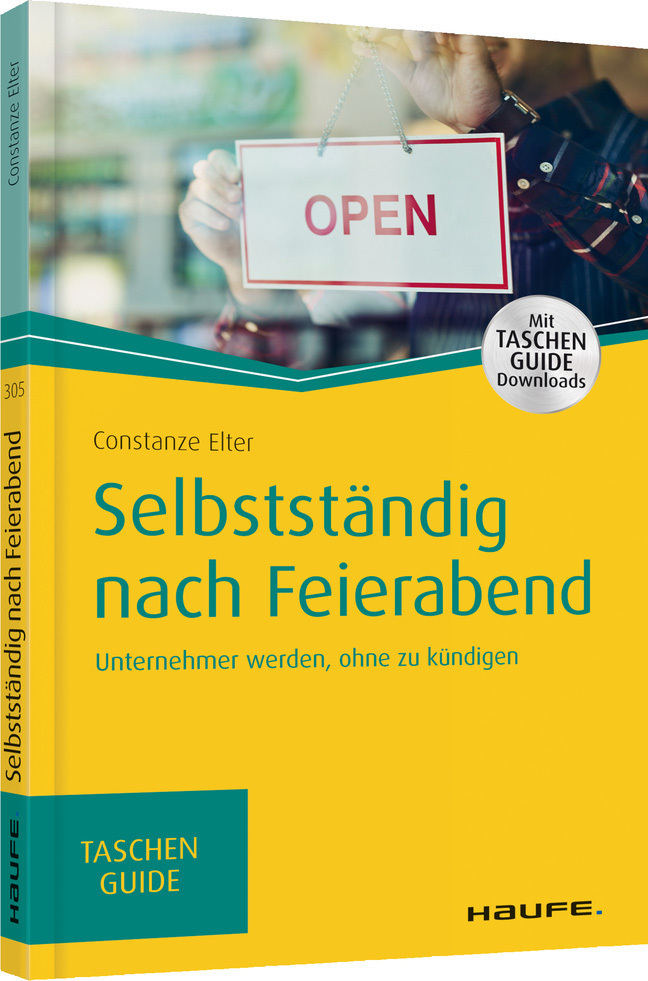 Cover: 9783648096215 | Selbstständig nach Feierabend | Constanze Elter | Taschenbuch | 2017