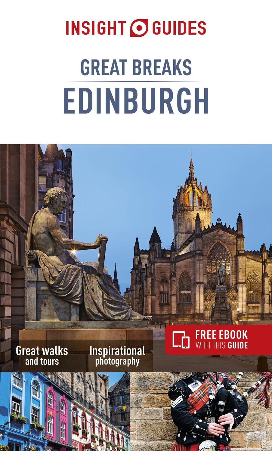 Cover: 9781789194166 | Insight Guides Great Breaks Edinburgh (Travel Guide with Free eBook)