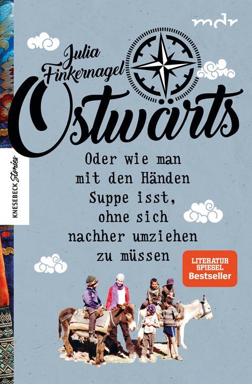 Cover: 9783957282866 | Ostwärts | Julia Finkernagel | Taschenbuch | Knesebeck Stories | 2019