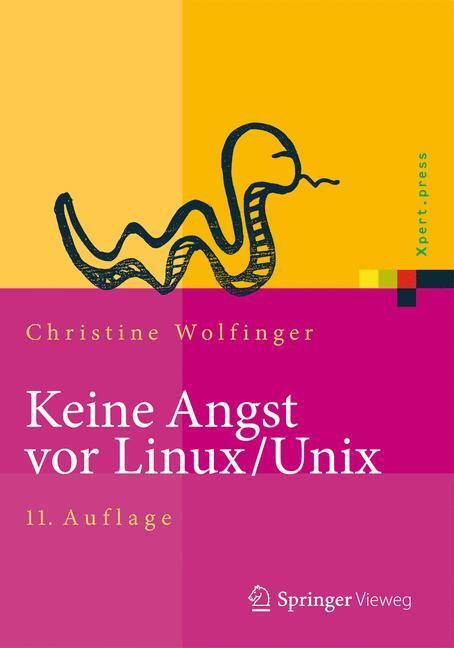 Cover: 9783642320781 | Keine Angst vor Linux/Unix | Ein Lehrbuch für Linux- und Unix-Anwender