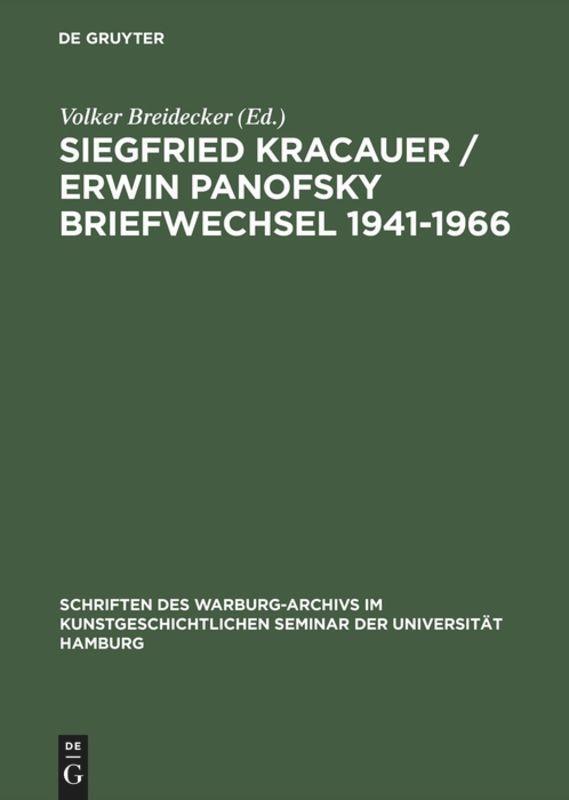 Cover: 9783050027654 | Siegfried Kracauer / Erwin Panofsky Briefwechsel 1941¿1966 | Buch | XI