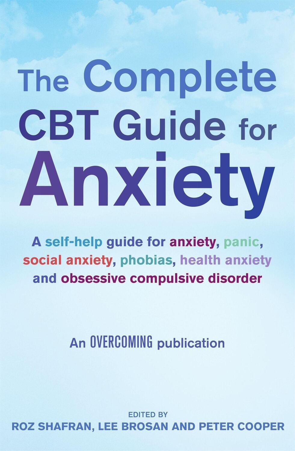 Cover: 9781849018968 | The Complete CBT Guide for Anxiety | Lee Brosan (u. a.) | Taschenbuch