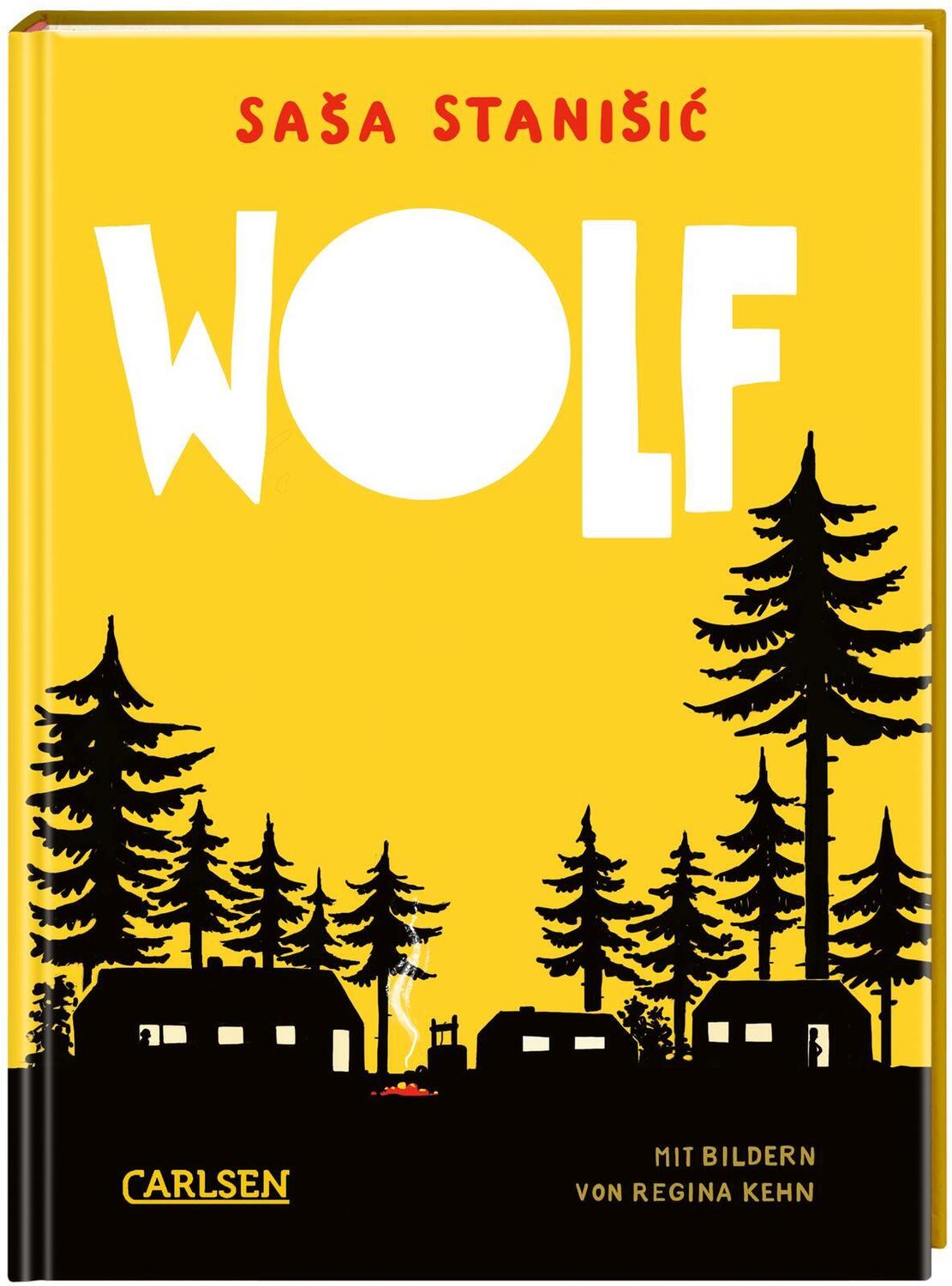 Cover: 9783551652041 | Wolf | Sasa Stanisic | Buch | 192 S. | Deutsch | 2023 | Carlsen