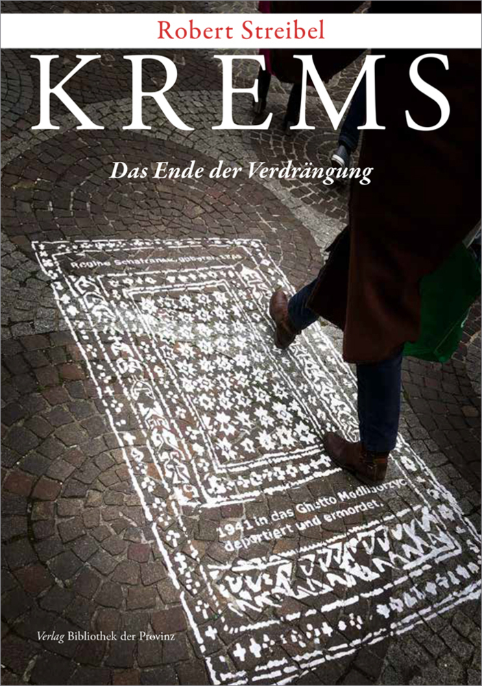 Cover: 9783991262060 | Krems | Das Ende der Verdrängung | Robert Streibel | Buch | Deutsch