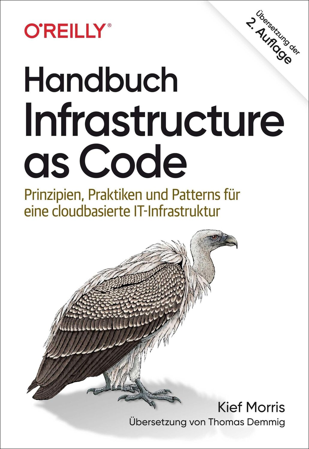 Cover: 9783960091707 | Handbuch Infrastructure as Code | Kief Morris | Taschenbuch | 450 S.