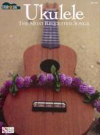 Cover: 9781603781978 | Ukulele - The Most Requested Songs: Strum & Sing Series | Corp | Buch
