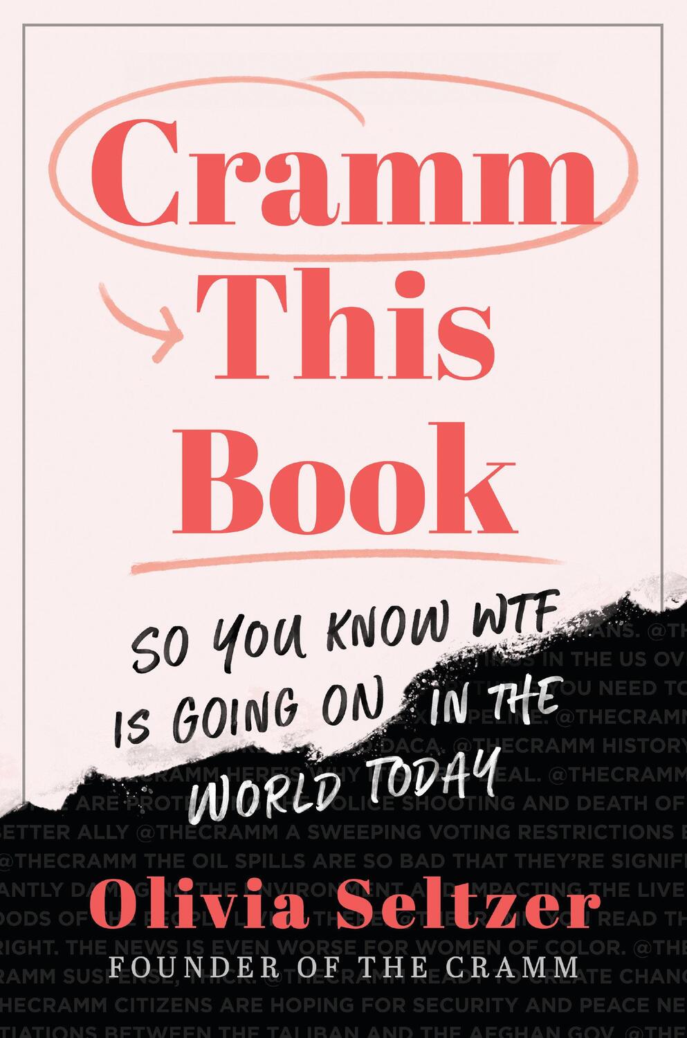 Cover: 9780593620984 | Cramm This Book | So You Know WTF Is Going On in the World Today
