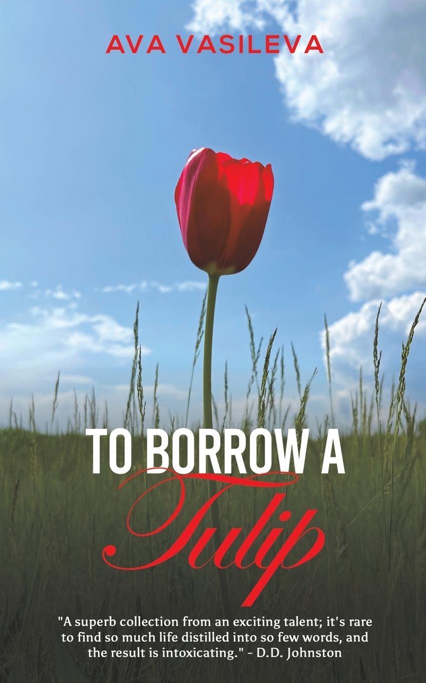 Cover: 9781035821952 | To Borrow a Tulip | Ava Vasileva | Taschenbuch | Paperback | Englisch