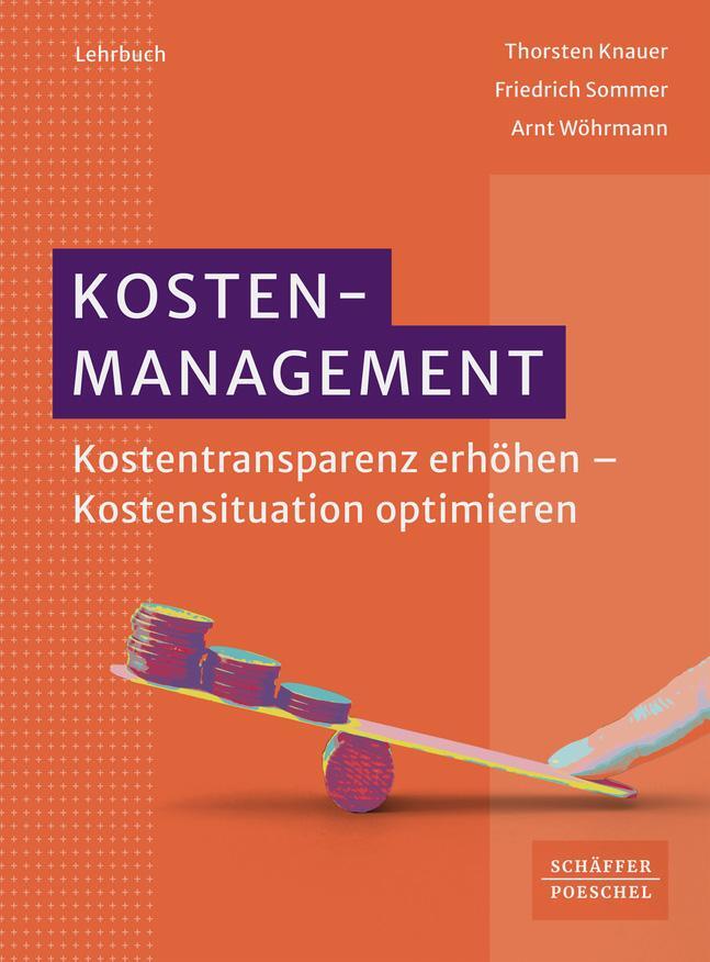 Cover: 9783791043074 | Kostenmanagement | Thorsten Knauer (u. a.) | Taschenbuch | 400 S.