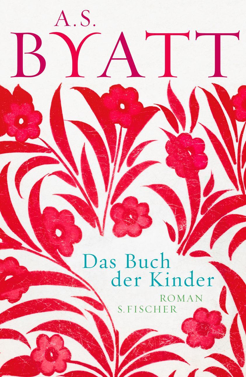 Cover: 9783100044174 | Das Buch der Kinder | Antonia S. Byatt | Buch | Lesebändchen | Deutsch